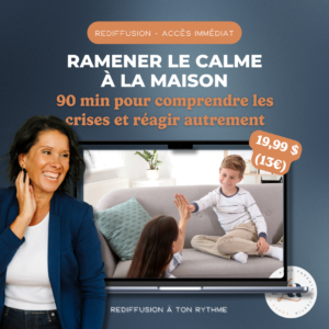 De la réaction à la compréhension : gérer les émotions et les comportements de nos enfants