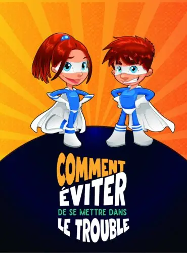 Comment éviter de se mettre dans le trouble – Le livre indispensable pour les familles prêtes à changer leur quotidien !