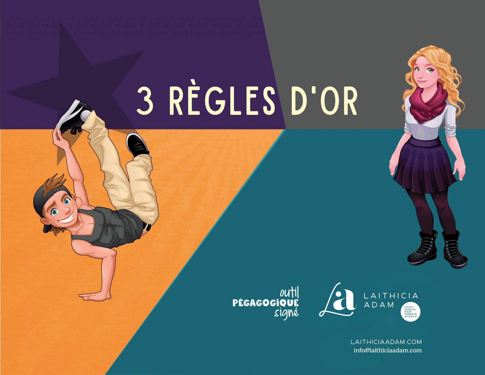 Les trois règles d’or - Mixte